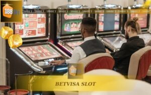 SẢNH BETVISA SLOT TẠI 188BET