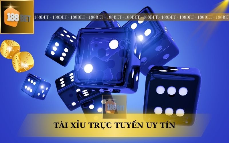 TÀI XỈU UY TÍN TẠI 188BET